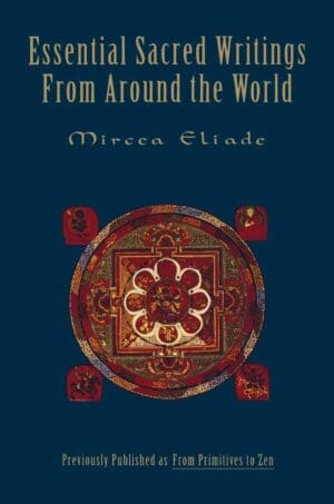 Cover of 'The Sacred and The Profane' by Mircea Eliade featuring a symbolic mandala design.